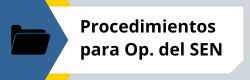 Procedimiento para la operación del SEN